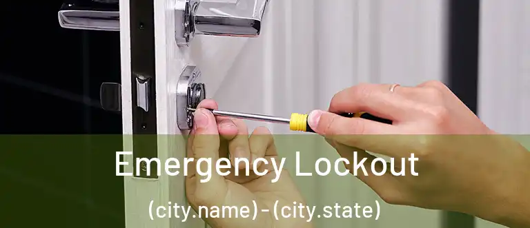  Emergency Lockout (city.name) - (city.state)